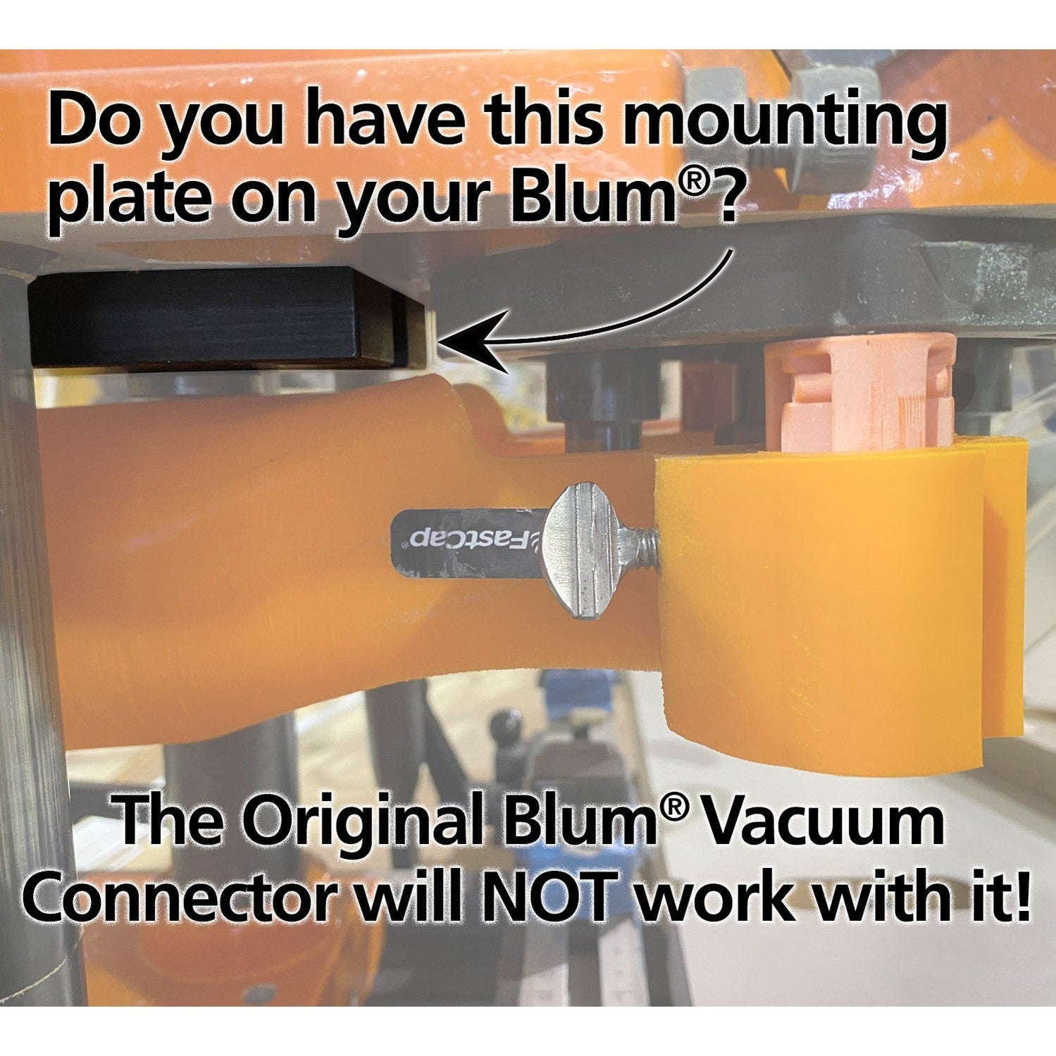 FastCap Blum Vacuum Connector